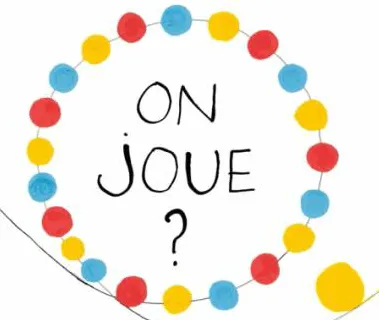 On joue ?